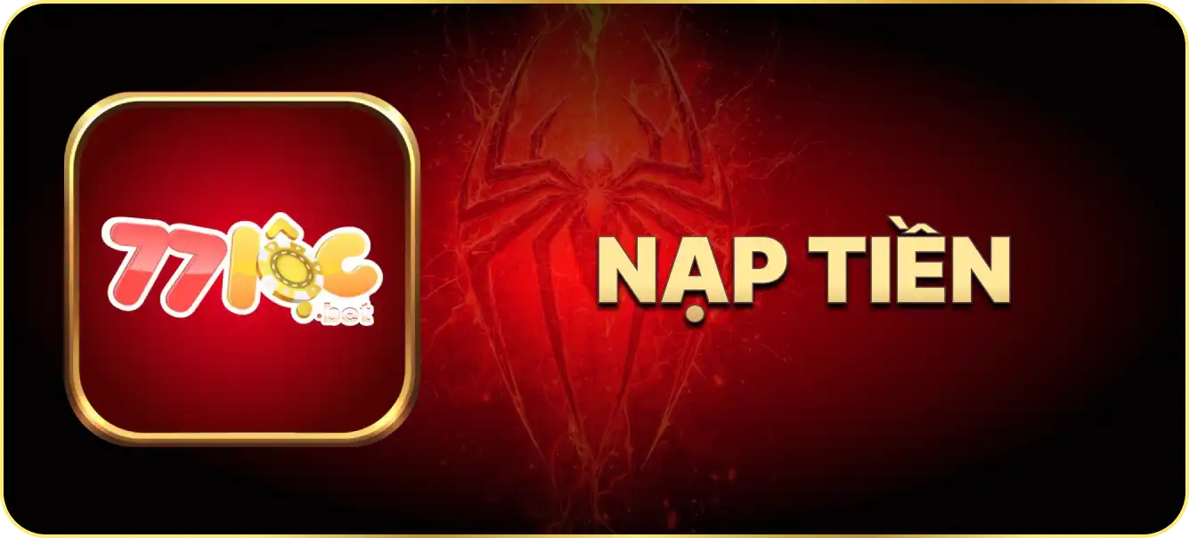 Hướng dẫn nạp tiền 77loc.bet