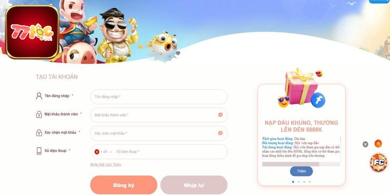Các bước mở tài khoản 77loc an toàn nhanh chóng cho người mới