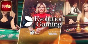EVO Trực Tuyến - Sảnh Live Casino Hàng Đầu Hiện Nay